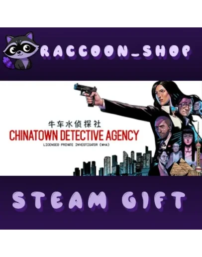 Chinatown Detective Agency * STEAM РОССИЯ