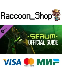 Serum - Official Guide DLC * STEAM РОССИЯ Serum - Official Guide DLC * STEAM РОССИЯ