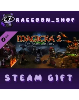 Magicka 2: Ice, Death and Fury DLC * STEAM РОССИЯ