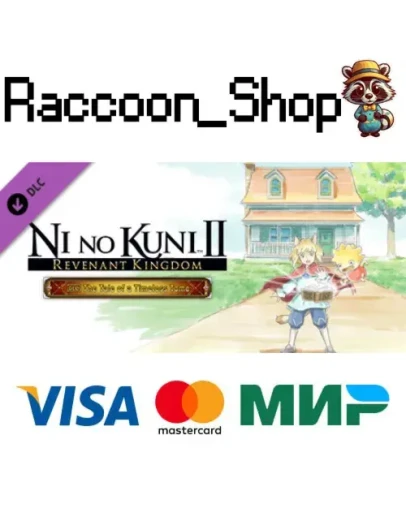 Ni no Kuni II: REVENANT KINGDOM - The Tale of a Timele Ni no Kuni II: REVENANT KINGDOM - The Tale of a Timele