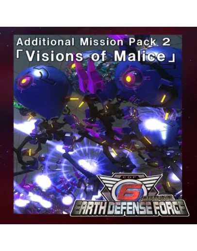 Additional Mission Pack 2Visions of Malice EGS D