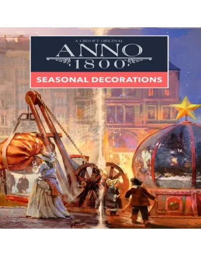 Anno 1800 - Seasonal Decorations Pack EGS DLC