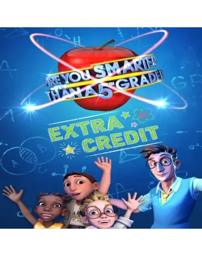 Are You Smarter Than A 5th Grader - Extra Credit E