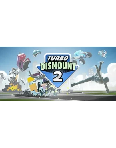 Turbo Dismount 2 АВТОДОСТАВКА STEAM РОССИЯ