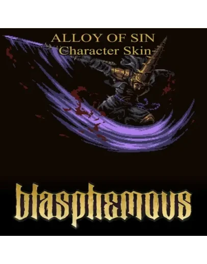 Blasphemous - 'Alloy of Sin' Character Skin EGS DL