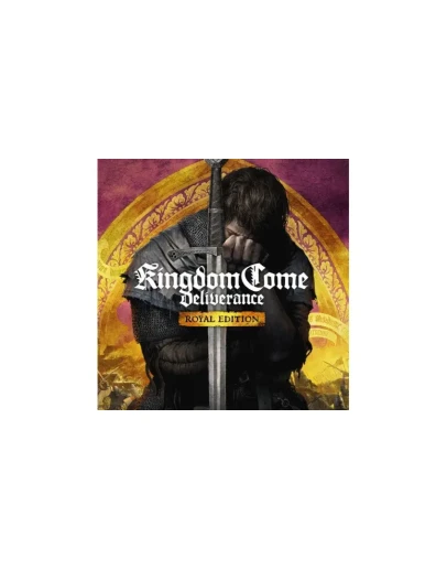 Kingdom Come: Deliverance Royal Edition - STEAM