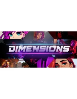 DIMENSIONS (Steam Gift Россия)