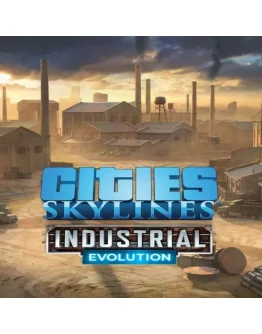 Cities: Skylines - CCP: Industrial Evolution EGS D