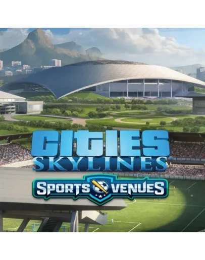 Cities: Skylines - CCP: Sports Venues EGS DLC (