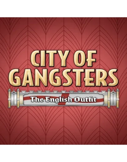 City of Gangsters: The English Outfit EGS DLC (