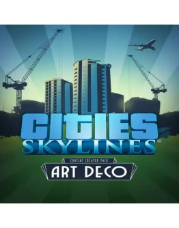 Cities: Skylines - Content Creator Pack: Art Deco