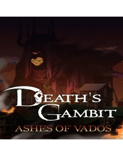 Death's Gambit: Afterlife - Ashes of Vados EGS DLC