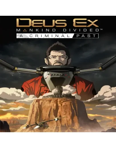Deus Ex: Mankind Divided - A Criminal Past EGS DLC