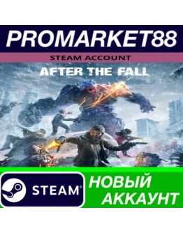 After the Fall Steam АККАУНТ НОВЫЙ+ПОЧТА