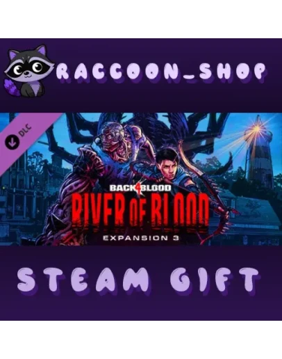 Back 4 Blood - Expansion 3: River of Blood DLC