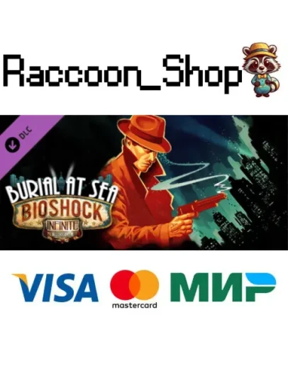 BioShock Infinite: Burial at Sea Episode One DLC BioShock Infinite: Burial at Sea Episode One DLC