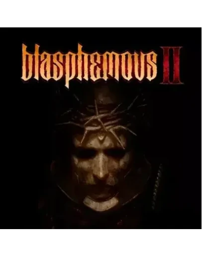 BLASPHEMOUS 2 STEAM КЛЮЧ