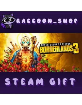 Borderlands 3: Super Deluxe Edition * STEAM РОССИЯ