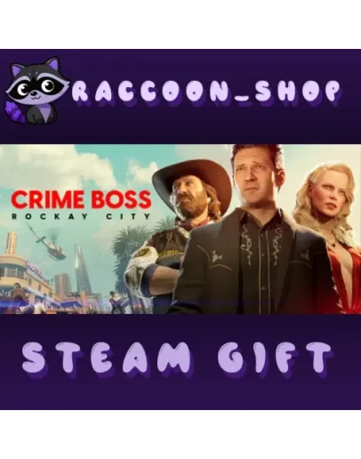 Crime Boss: Rockay City * STEAM RU*KZ*UA*СНГ