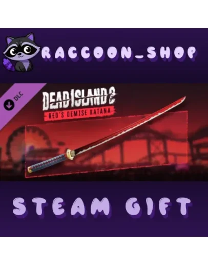 Dead Island 2 - Reds Demise Katana DLC * STEAM RU