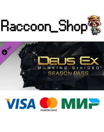 Deus Ex: Mankind Divided DLC - Season Pass Deus Ex: Mankind Divided DLC - Season Pass
