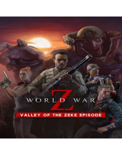 World War Z - Valley of the Zeke Episode EGS DLC