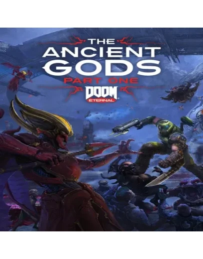 DOOM Eternal: The Ancient Gods - Part One EGS DLC