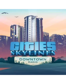 Cities: Skylines - Downtown Radio EGS DLC (PC)