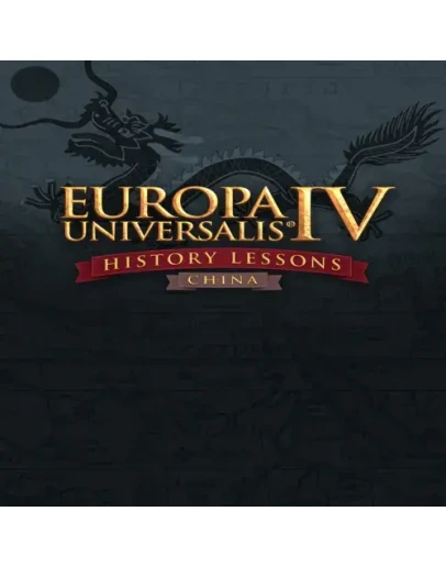 Europa Universalis IV: China History Lessons EGS D