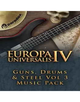 Europa Universalis IV: Guns, Drums &amp Steel Vol 3 E
