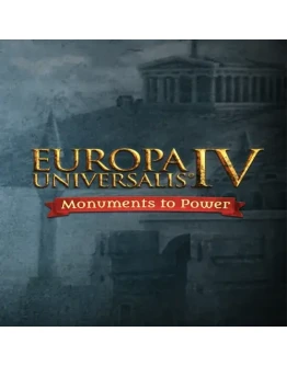 Europa Universalis IV: Monuments to Power Pack EGS