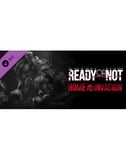 Ready or Not - Home Invasion (DLC)STEAM РОССИЯ +СНГ Ready or Not - Home Invasion (DLC)STEAM РОССИЯ +СНГ