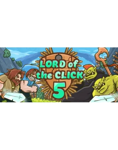 Lord of the Click 5 АВТОДОСТАВКА STEAM РОССИЯ