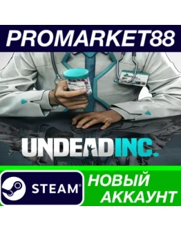Undead Inc. Steam АККАУНТ НОВЫЙ +ПОЧТА