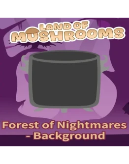 Forest of Nightmares - Background - Land of Mushroom