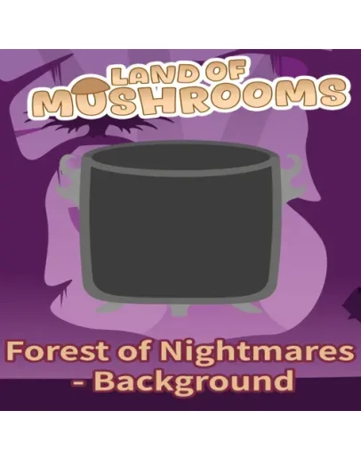 Forest of Nightmares - Background - Land of Mushroom