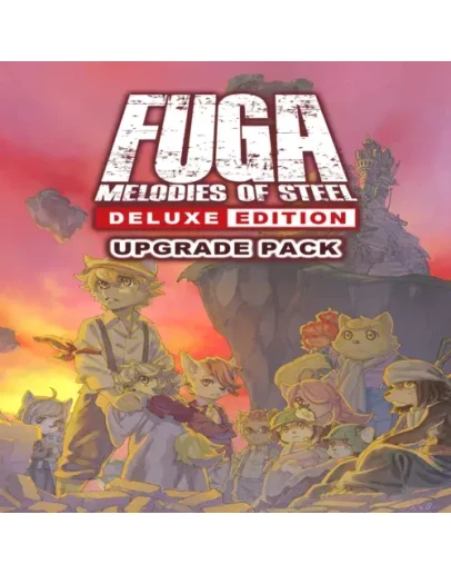 Fuga: Melodies of Steel - Deluxe Edition Upgrade E