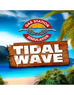 Gas Station Simulator Tidal Wave DLC EGS DLC