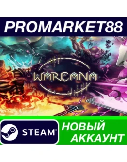 WARCANA Steam АККАУНТ НОВЫЙ +ПОЧТА WARCANA Steam АККАУНТ НОВЫЙ +ПОЧТА