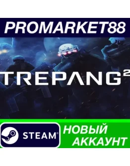 Trepang2 Steam АККАУНТ НОВЫЙ +ПОЧТА Trepang2 Steam АККАУНТ НОВЫЙ +ПОЧТА
