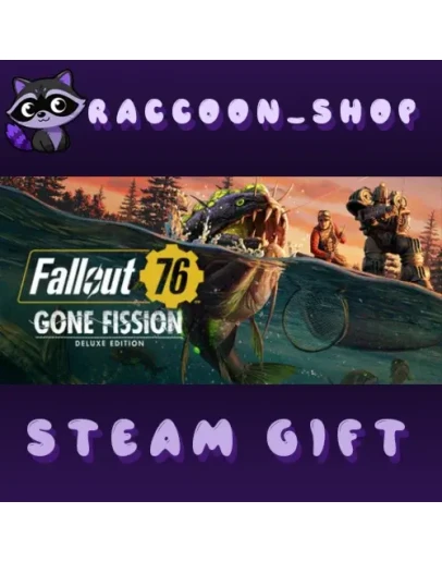 Fallout 76: Gone Fission Deluxe Edition * STEAM RU