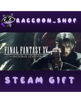 FINAL FANTASY XV WINDOWS EDITION * STEAM РОССИЯ