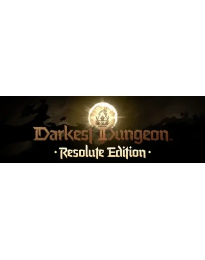 Darkest Dungeon II: Resolute Edition steam