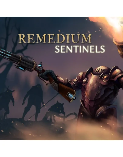 REMEDIUM: Sentinels PS4 &amp PS5