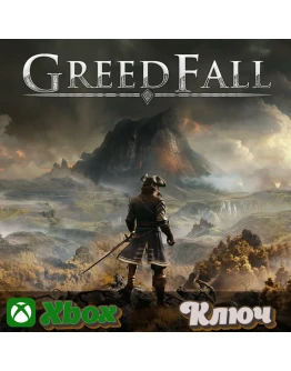 GREEDFALL XBOX КЛЮЧ