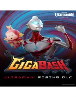 GigaBash Ultraman: Rising DLC EGS DLC (PC)