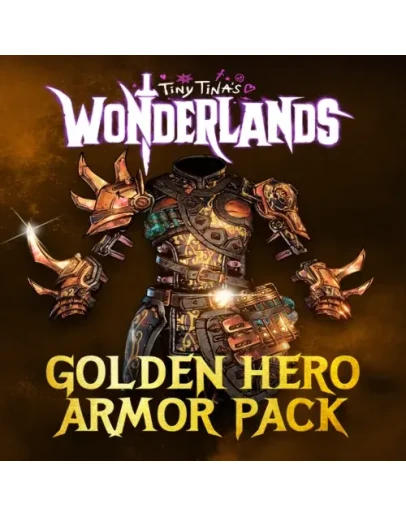 Tiny Tina's Wonderlands: Golden Hero Armor Pack EG