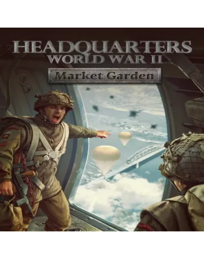 Headquarters: World War II - Market Garden EGS DLC