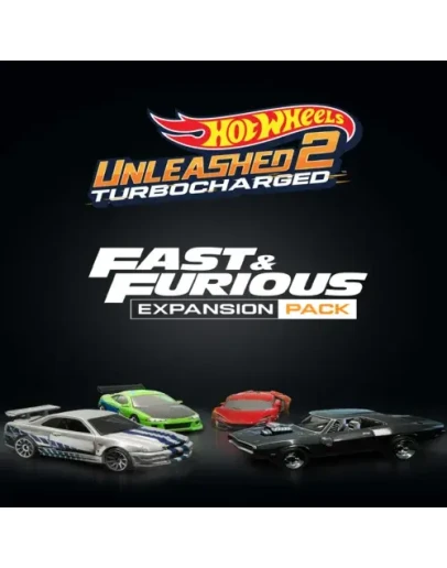 HOT WHEELS UNLEASHED 2 - Fast &amp Furious Expansion P