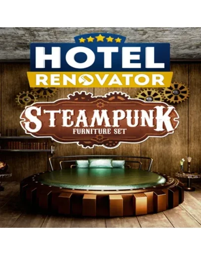 Hotel Renovator - Steampunk Furniture Set EGS DLC